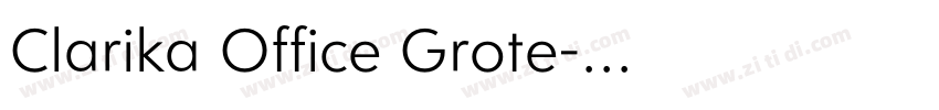 Clarika Office Grote字体转换 Clarika Office Grote字体转换